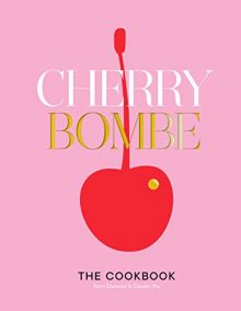 Cherry Bombe Cookbook