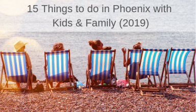 15 Things to do in Phoenix with Kids & Family (2019)15 Things to do in Phoenix with Kids & Family (2019)