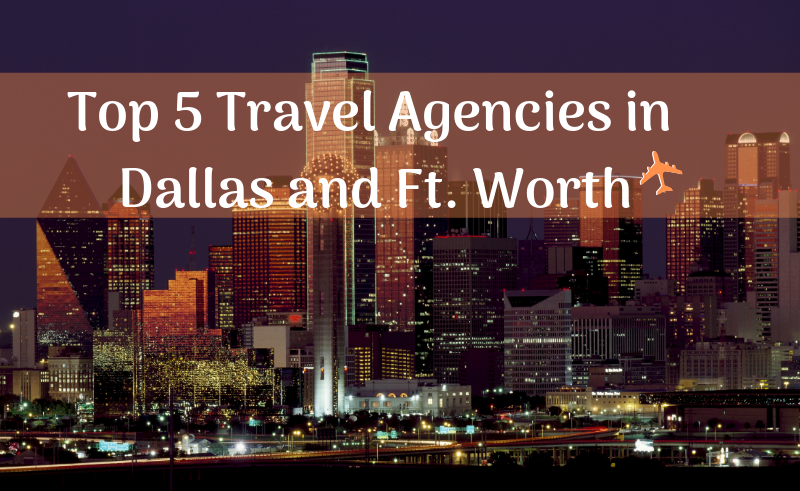 best travel agents dallas