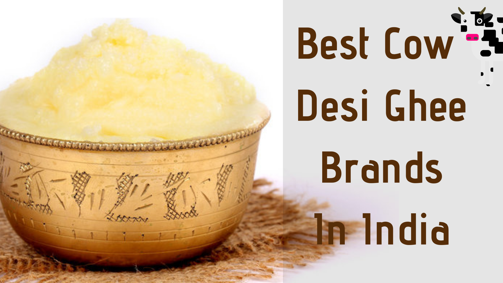 Best Cow Ghee Brand In India All About Cow Photos