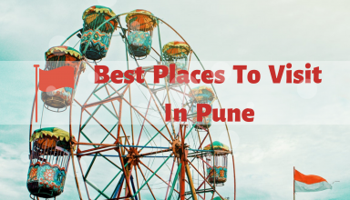 Best Places To Visit In Pune (With Families & Kids)