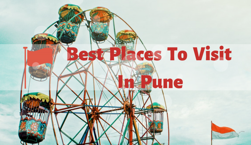 15 Best Places To Visit In Pune With Kids & Family in 2022