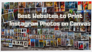 Best Websites to Print Instagram Photos on Canvas