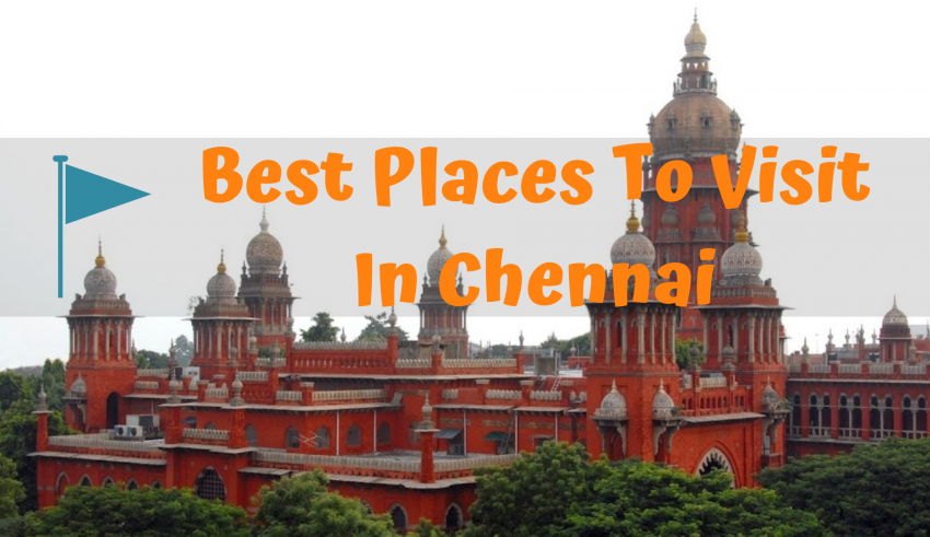 Best Places To Visit In Chennai With Families & Kids