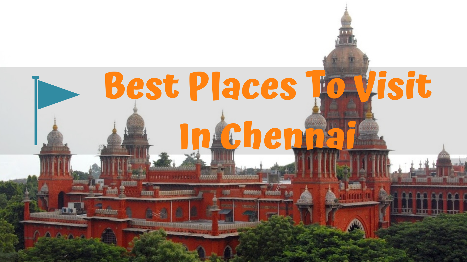 Best Places To Visit In Chennai With Families Kids
