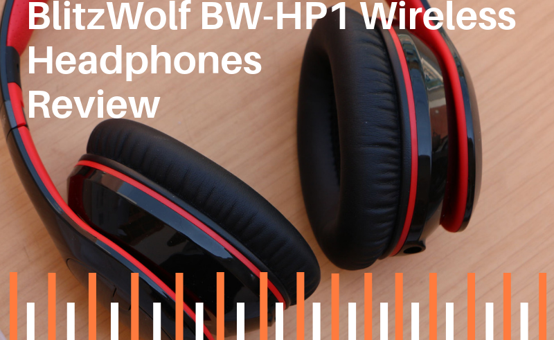 BlitzWolf BW-HP1 Wireless Headphones Review