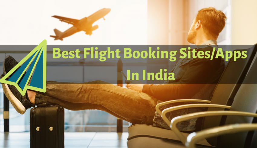 Best Flight Booking Sites_Apps In India