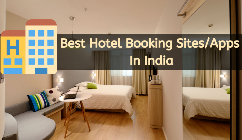 Best Hotel Booking Sites_Apps In India