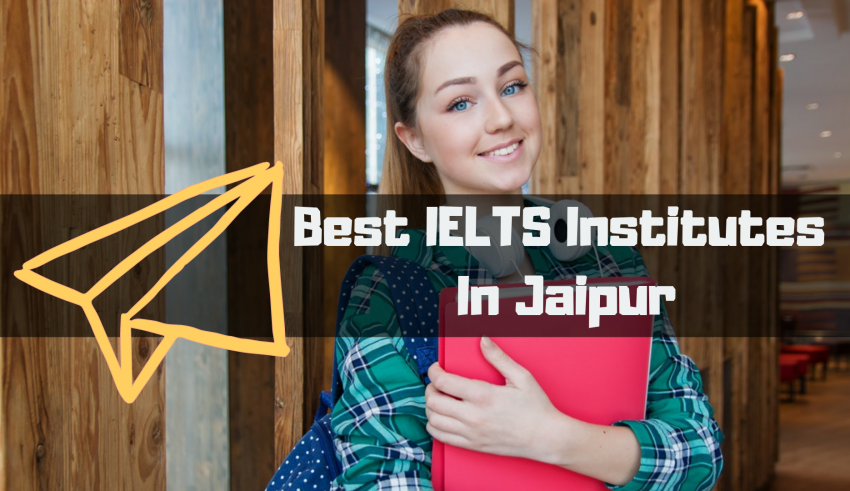 Best IELTS Institutes In Jaipur