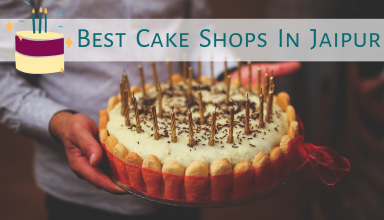 Best Cake Shops In Jaipur