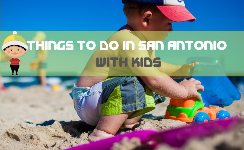 Things To Do In San Antonio With Kids