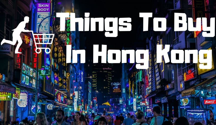 things to buy in hong kong