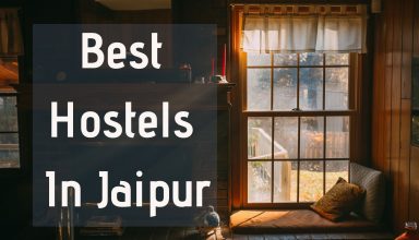 Best Hostels In Jaipur