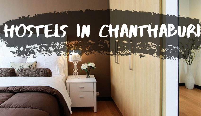 best hostels in chanthaburi