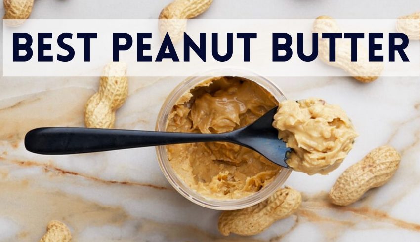 Best Peanut Butter