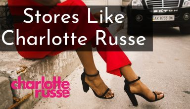 Stores Like Charlotte Russe