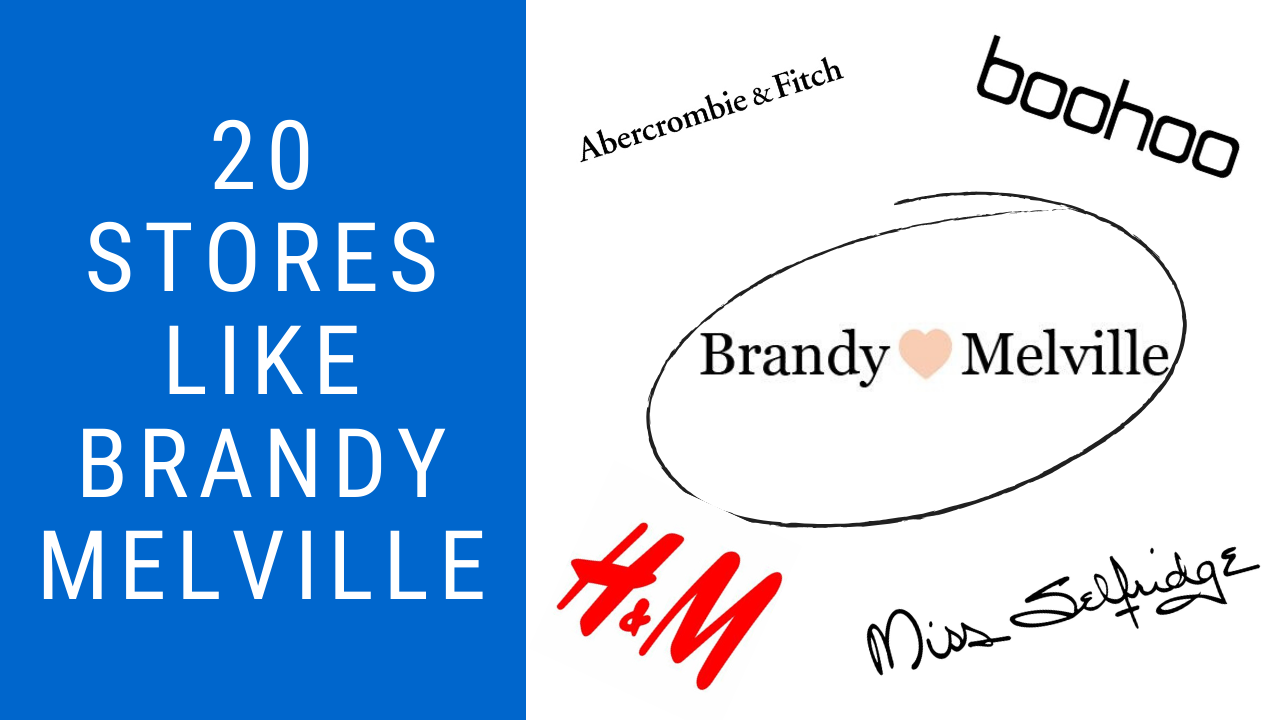Stores like Brandy Melville : Great Alternatives 2022