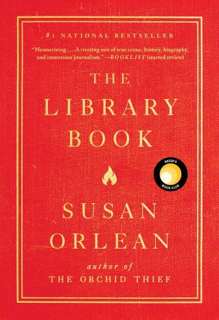 The Library Book, Susan Orlean: Book Like “Where the Crawdads Sing”