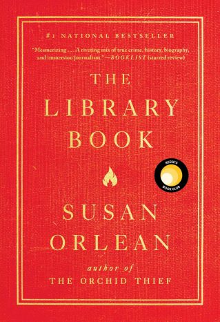 The Library Book, Susan Orlean: Book Like “Where the Crawdads Sing”