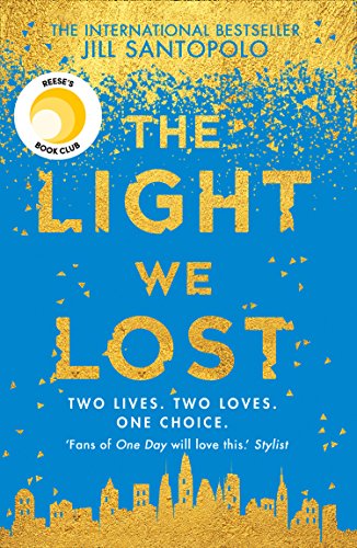 The Light We Lost, Jill Santopolo: Book Like “Where the Crawdads Sing”