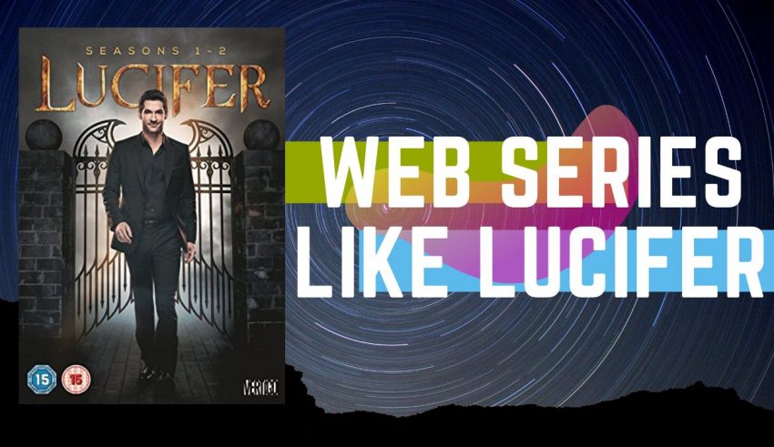 Best WEB SERIES LIKE LUCIFER