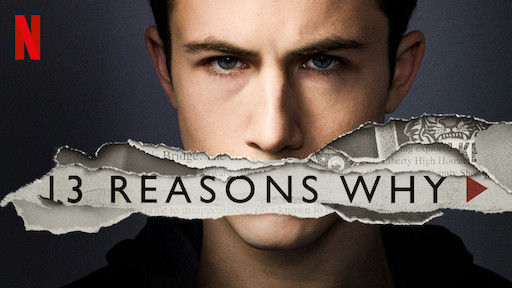   13 Reasons Why