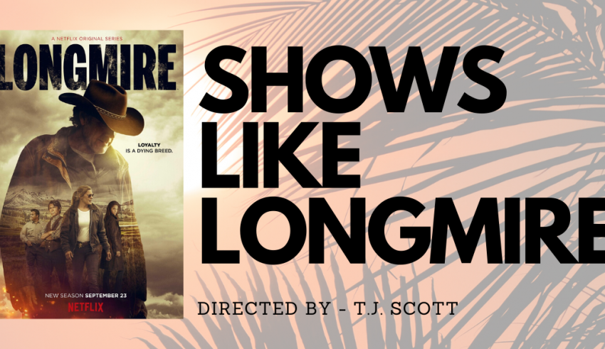 Best shows like longmire