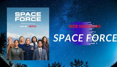 Best WEB SERIES LIKE SPACE FORCE