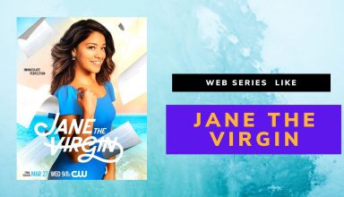 Best WEB SERIES TO WATCH IF YOU LIKE JANE THE VIRGIN