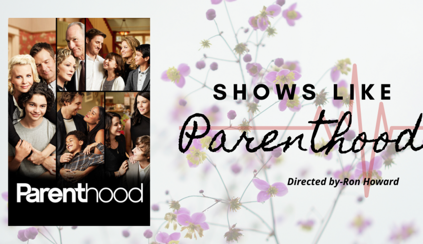 best shows like Parenthood