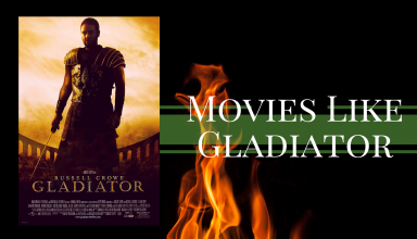 Movies Like Gladiator