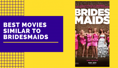 Best Movies Similar To Bridesmaids