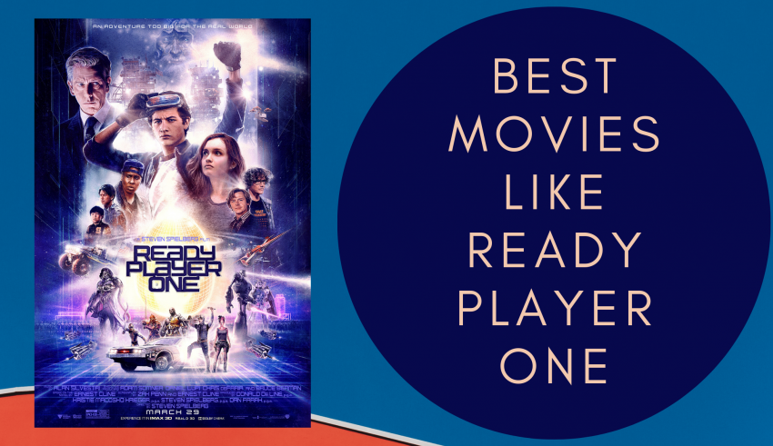 Best Movies like Ready Player One