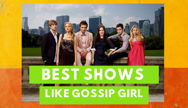 Best Shows Like Gossip Girl