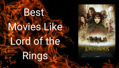 Movies Like Lord of the Rings