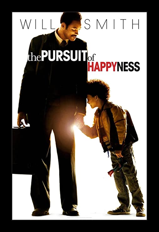 The Pursuit of Happyness 