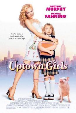 Uptown Girls movie