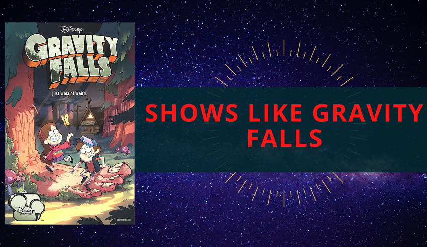 shows like gravity falls