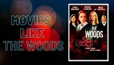 Movies like The Woods