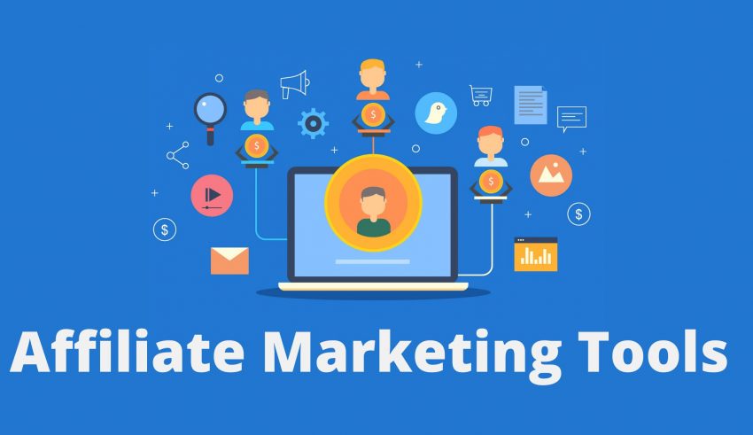 10 Best Tools For Affiliate Marketing in 2022 (Both Free &amp; Paid)