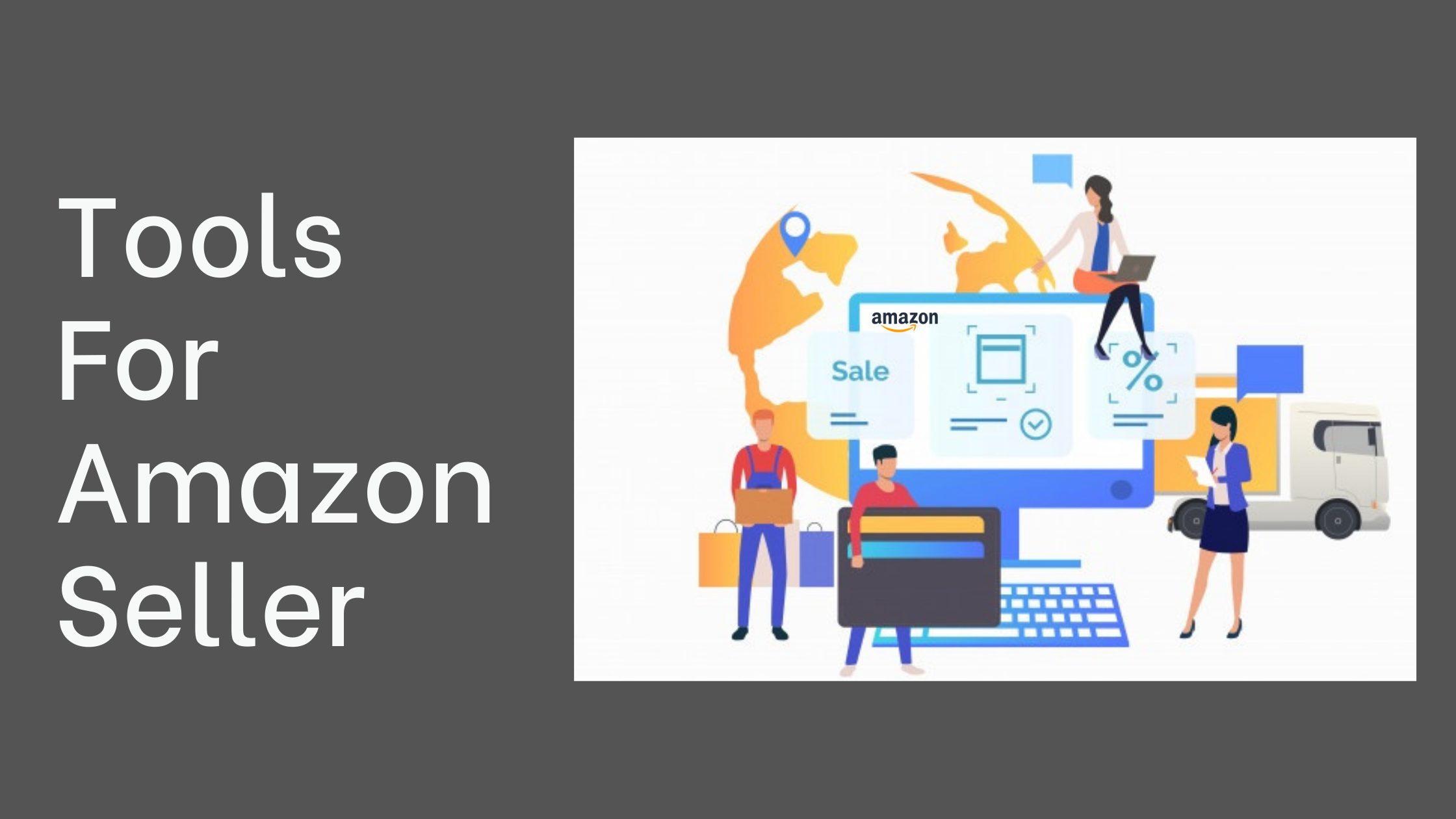 10 Best Tools for Amazon FBA Sellers to Boost Their Sales in 2021