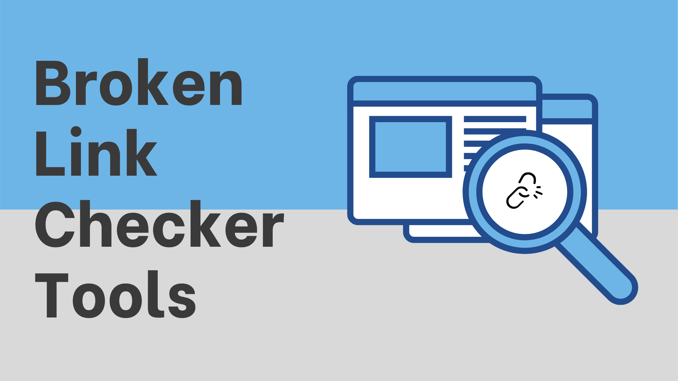 26 Best Online Broken Link Checker & Dead Links Checker Tools
