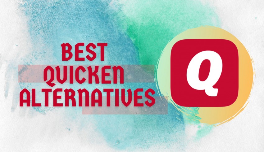 Best Quicken Alternatives