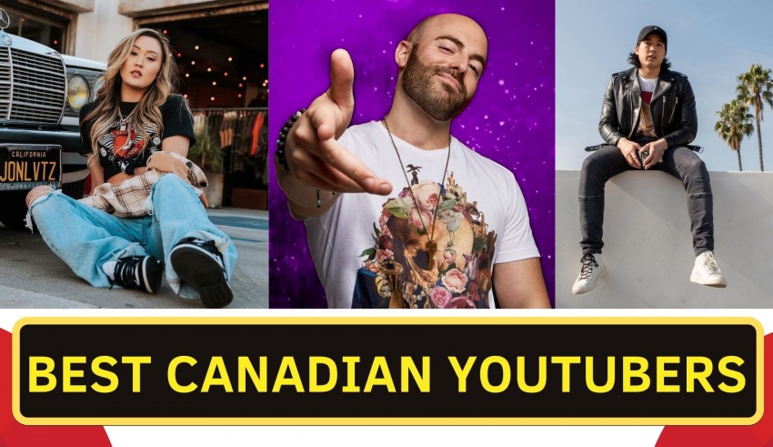 Best Canadian YouTubers