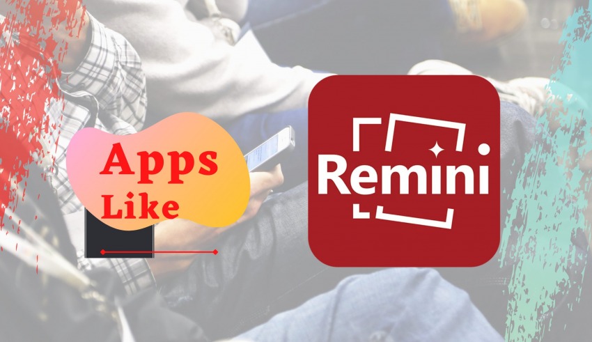 apps Like Remini