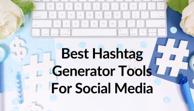 Best Hashtag Generator Tools For Social Media