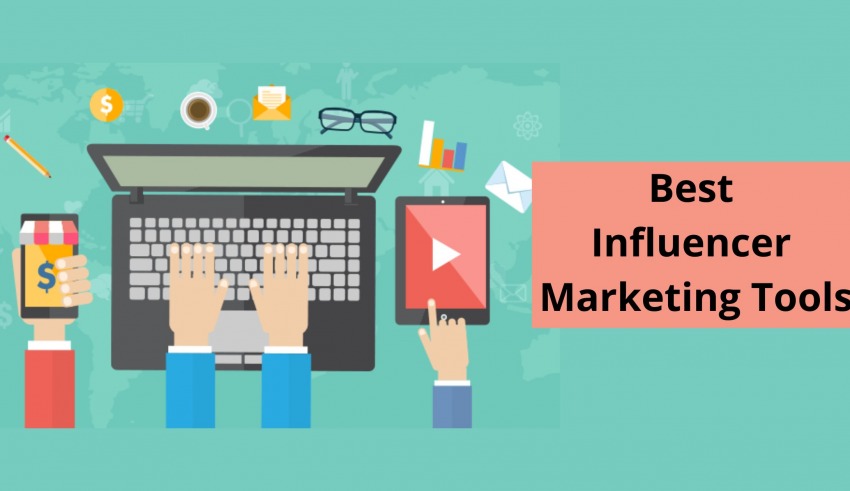 Best Influencer Marketing Tools