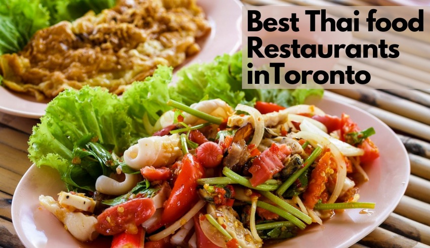 Best Thai food Restaurants in Toronto
