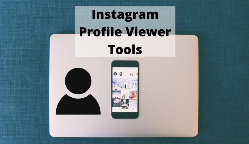 Instagram Profile Viewer Tools