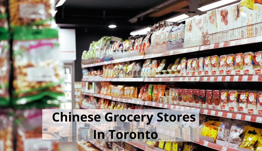 Chinese Grocery Stores In Toronto